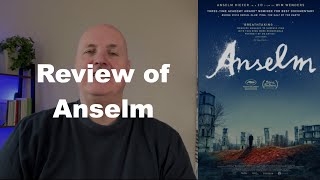 Anselm 2023  Wim Wenders MOVIE REVIEW [upl. by Juanita]