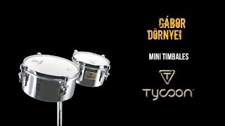 Tycoon Mini Timbales  Gabor Dornyei [upl. by Tema]