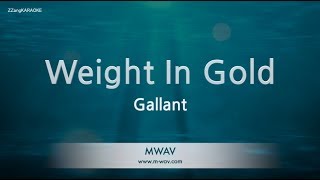 GallantWeight In Gold Karaoke Version [upl. by Chas]