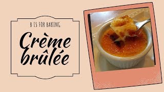 MY EASY CREME BRULEE RECIPE [upl. by Procora]