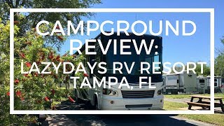 Campground Review LazyDays RV Resort Tampa FL [upl. by Hooge]