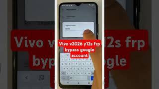 Vivo v2026 y12s frp bypass google account [upl. by Modeste960]