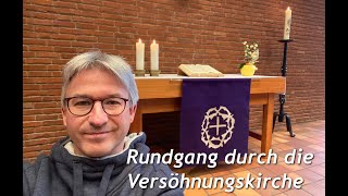 Die Versöhnungskirche von innen  für Schülerinnen und Schüler erklärt [upl. by Messing]