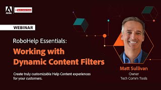 Adobe RoboHelp Essentials – Part 2 – Dynamic Content Filters [upl. by Vashti759]