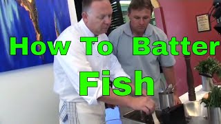 How to Batter Fish recipe PAUL BREHENY  The Hook and The Cook [upl. by Nadab]