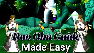 Duo Olm Guide  How to Duo Olm  Old School RuneScape  OSRS [upl. by Ariahaj]