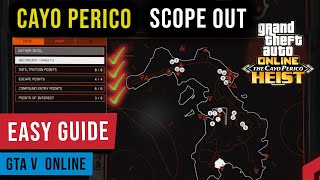 GTA V Cayo Perico Heist  All Scope Out Locations Infiltration Escape amp Points of Interest [upl. by Colan]