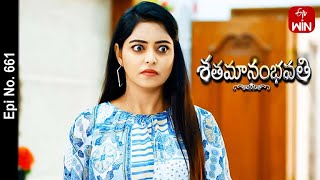 Shatamanam Bhavati  26th May 2023  Full Episode No 661  ETV Telugu [upl. by Froehlich366]