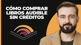 Cómo comprar libros de Audible sin créditos [upl. by Octavie]