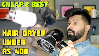 Best Hair Dryer Blower under 400 Rs  Phillips  NOVA  Tamil  Not Sponsored  Shadhik Azeez [upl. by Ennej753]