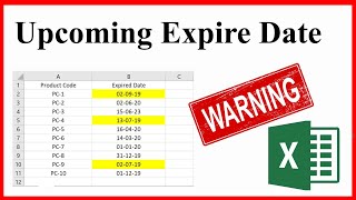 How To Identify Or Highlight Upcoming Expiration Dates In Excel [upl. by Otreblaug34]