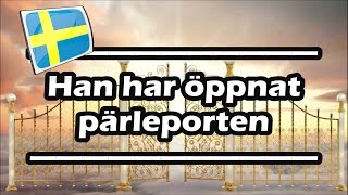 Han har öppnat pärleporten — Piano [upl. by Agamemnon]