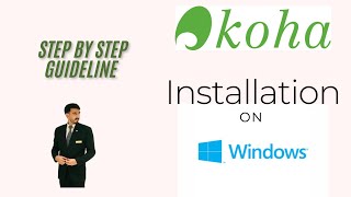 How to Install Koha on windows  StepbyStep Guide [upl. by Anoed]