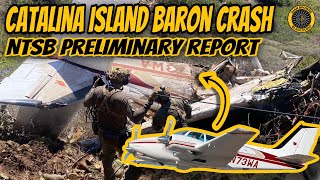 NTSB Prelim Catalina Baron Crash 5 Fatalities [upl. by Shoshana]