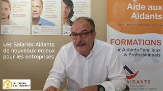 Qui sont les salariés aidants  La Maison des Aidants®  Novembre 2019 [upl. by Lateh]