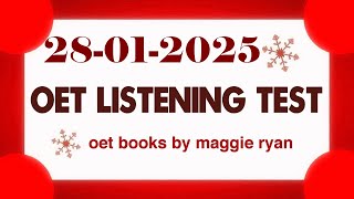 OET LISTENING TEST 28012025 maggie ryan oet oetexam oetnursing oetlisteningtest [upl. by Wolfram]