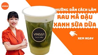 Livestream 13 VINBAR Tặng Công Thức Làm Rau Má Đậu Xanh Sữa Dừa Nước Cốt Dừa [upl. by Yrellav]