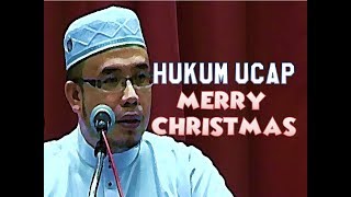 Hukum Ucap Merry Christmas  Dr MAZA [upl. by Matthieu383]