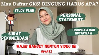 Part2 Kupas Tuntas Pengisian Formulir dan Dokumen Beasiswa GKS  KGSP GKS StudyinKorea [upl. by Eenitsed]