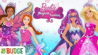 Barbie Magical Fashion  Official App Gameplay  Budge Studios [upl. by Gerkman]