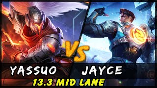 YASSUO  Yasuo vs Jayce MID Patch 133  Yasuo Gameplay [upl. by Gershom]