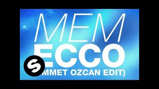 MEM  Ecco Ummet Ozcan Edit [upl. by Cowden]