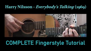 How to REALLY play Everybodys Talking on guitar  Harry Nilsson Tutorial [upl. by Tabbitha]