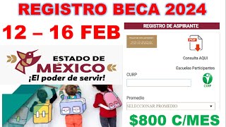 Comienza Registro Beca EDUC Básica 2024  Estado de México PRIMARIASECUNDARIA Recibe 800 mensual [upl. by Adnerad]