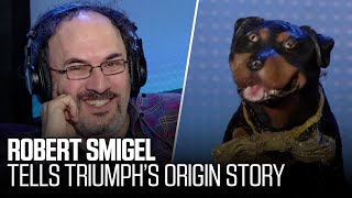 Robert Smigel Shares the Origin of “Triumph the Insult Comic Dog” 2016 [upl. by Enetsirk]