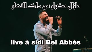 fethi manar mazal madrar man Dak nhar live sidi Bel Abbes 2023 فتحي المنار مازال مضرار من داك النهار [upl. by Wilkie]