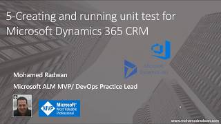 Creating and running unit test for Microsoft Dynamics 365 CRM 5 [upl. by Akinna]