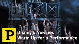 PLAYBILL EXCLUSIVE Disneys Newsies Warm Up for a Performance [upl. by Antsirhc522]