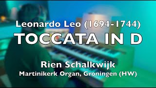 Toccata in D  Leonardo Leo 16941744  By Rien [upl. by Lud]