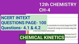 12th Chemistry Ch4NCERT Intext Questions Page 100Chemical KineticsStudy with Farru [upl. by Ellivro]