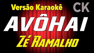 Zé Ramalho Avôhai Karaokê [upl. by Carn]