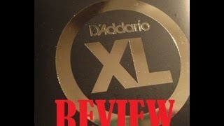 DAddario NYXL Strings 1046 Product Review [upl. by Oflodor274]