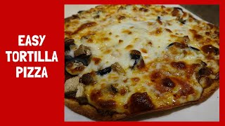 Easy Tortilla Pizza [upl. by Ajile602]