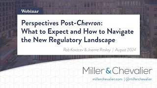 Perspectives PostChevron What to Expect and How to Navigate the New Regulatory Landscape [upl. by Adamsen782]