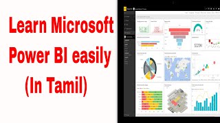 Learn Power BI and data visualization in Tamil  Power bi in tamil Vathiyar  Part  1 [upl. by Cower]