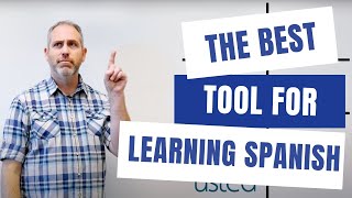 The 1 Tool For Learning Spanish [upl. by Hara]