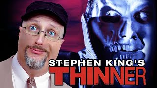 Stephen Kings Thinner  Nostalgia Critic [upl. by Ahsemal744]