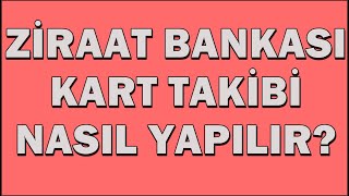 Ziraat Bankası Kart Takip  Bankkart Başvuru Sorgulama  Ziraat Kartım Nerede bankkartgenç [upl. by Enwahs]