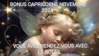 BONUS CAPRICORNE NOVEMBRE 2024 🌞DESTINATION RÉUSSITE ❤️❤️🙏🍀JOIE❤️SOLEIL 🌞MIROIR MAGIQUE 🌞🍀 [upl. by Nairod]