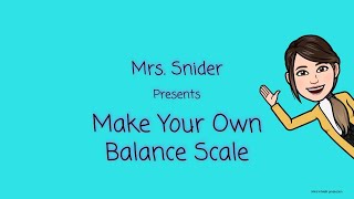 Make Your Own Balance Scale [upl. by Perri259]