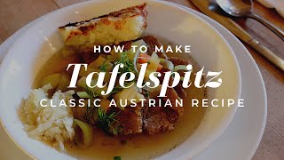 How To Make TAFELSPITZ The Classic Austrian Way [upl. by Dnomhcir133]