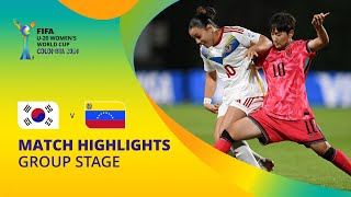 Korea Republic v Venezuela  FIFA U20 Womens World Cup Colombia 2024  Match Highlights [upl. by Whittemore924]