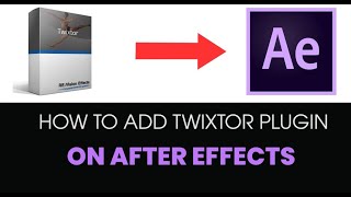 How to Add Twixtor Plugin after Effects BEST METHOD [upl. by Rubi299]