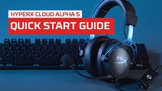 HyperX Cloud Alpha S  Quick Start Guide [upl. by Stichter]