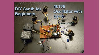 DIY Synth 40106 Oscillator with Sync [upl. by Bruning146]