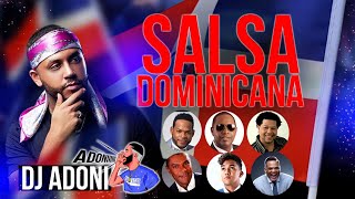 SALSA DOMINICANA MIX 🇩🇴 MEZCLANDO EN VIVO DJ ADONI  SALSA MIX VOL 4 🥁 🗣Adoniiiiiiiiiii [upl. by Bracci24]